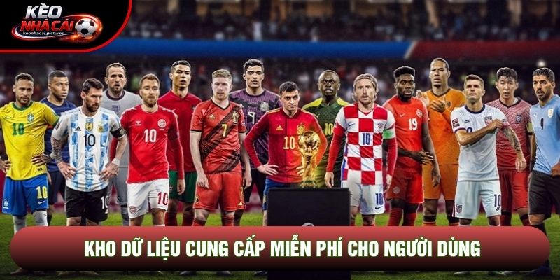 Kho dữ liệu cung cấp miễn phí cho người dùng