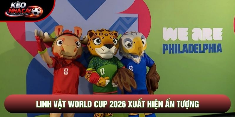 Linh vật world cup 2026 xuất hiện ấn tượng Linh vật world cup 2026 xuất hiện ấn tượng