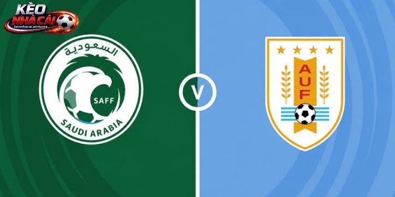 Soi Kèo Saudi Arabia Vs Uruguay | 05:00 16/06/2026